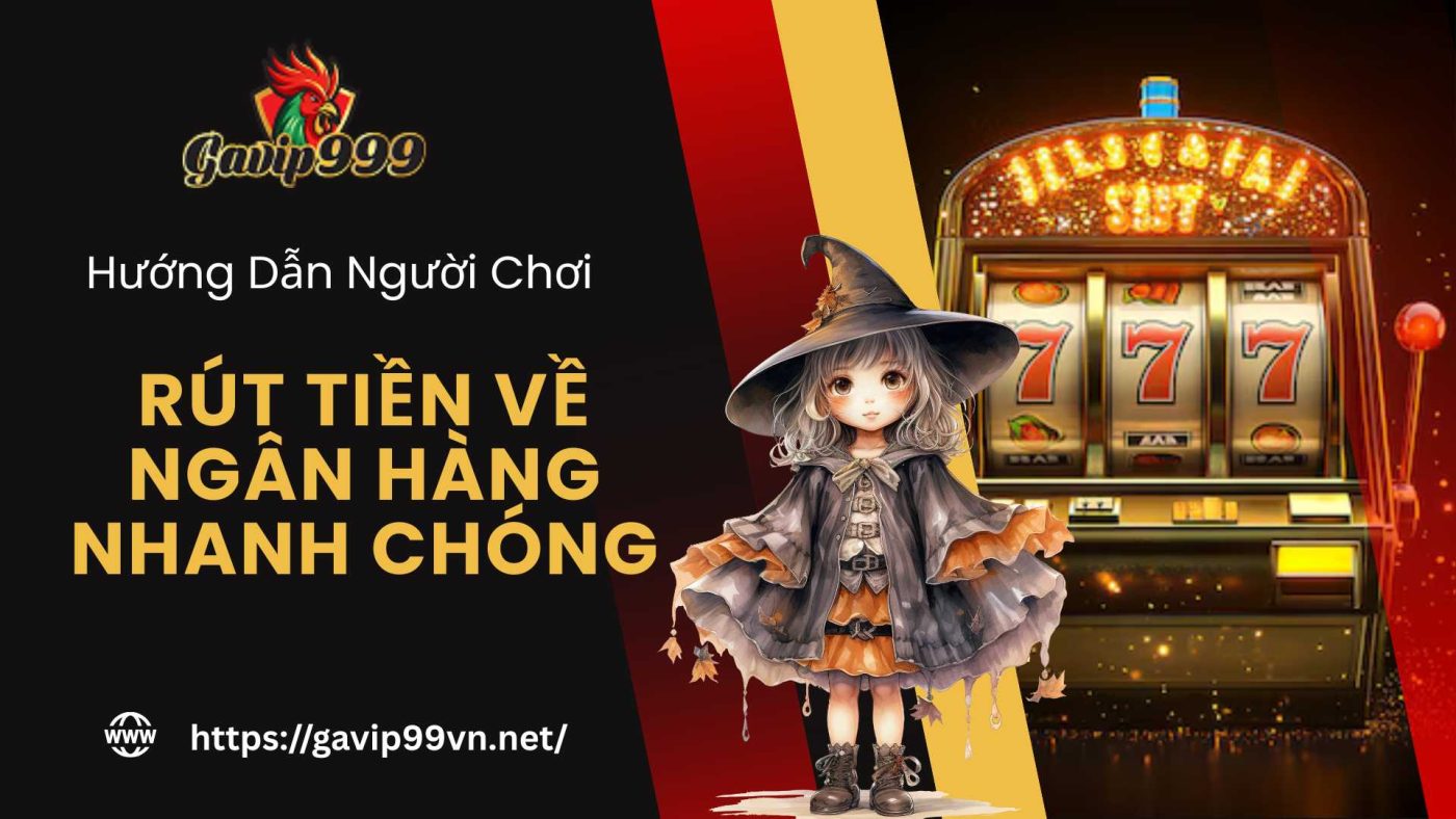 rút tiền gavip999